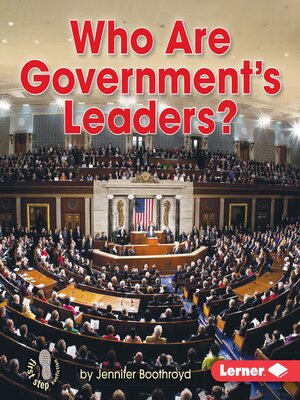 cover image of Who Are Government's Leaders?
